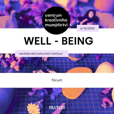 WELL-BEING návštěvníků kulturních institucí