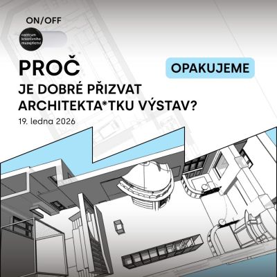 Proč je dobré přizvat architekta*tku výstav?